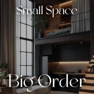 Cover image for Small Space, Big Order with a modern loft kitchen, tall window, dark cabinets, and oversized white typography displaying Small Space and Big Order