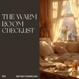 The Warm Room Checklist cover on a dark brown panel beside a sunlit, cozy living space with plush cream textiles, sheer curtains, and warm-toned decor.